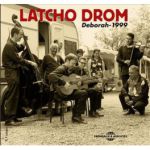 Latcho Drom - Deborah 1999